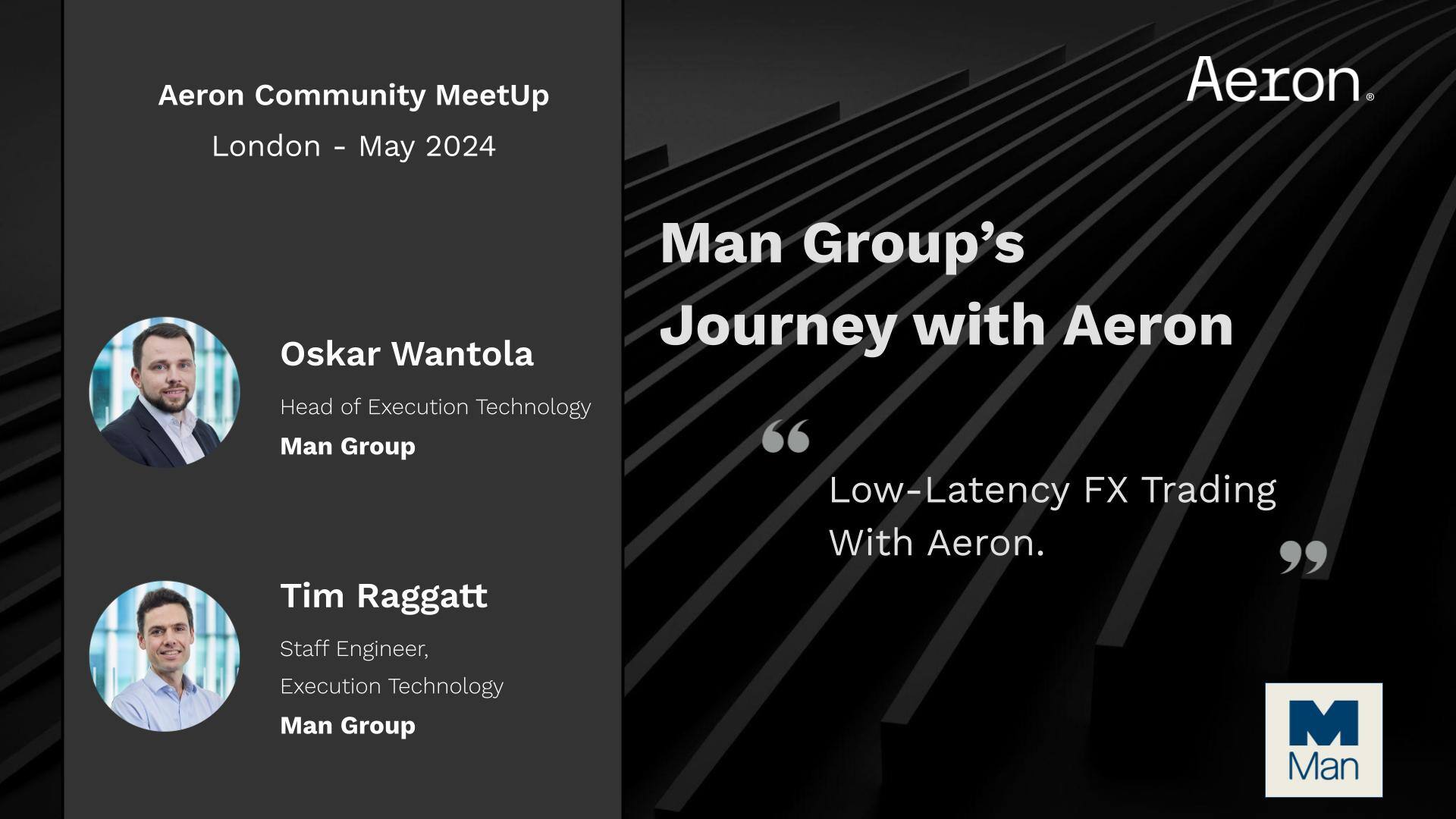 Aeron MeetUp - Man Groups Journey with Aeron